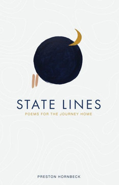 State Lines : Poems For The Journey Home