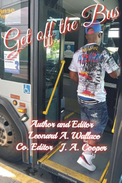Get Off the Bus: Bulls*!t Undermining Your Success