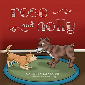 Rose And Holly