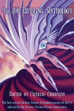 Rhysling Anthology 2016 Rhysling Anthology 2016
