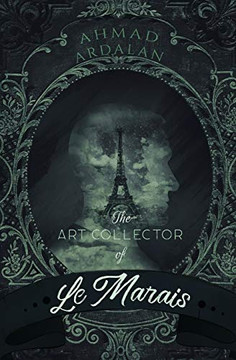 The Art Collector Of Le Marais