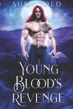 Young Blood'S Revenge: The Miranda Chronicles (The Miranda Chonicles) - 9780999624241 Young Blood'S Revenge: The Miranda Chronicles (The Miranda Chonicles) - 9780999624241