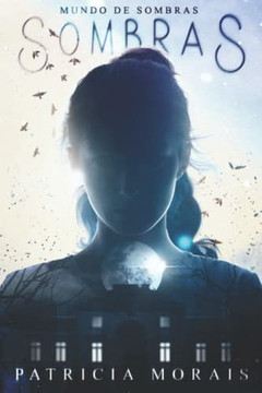 Sombras: S?ie De Fantasia Mundo De Sombras (Portuguese Edition)