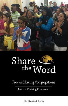 Share The Word : Free And Living Congregations