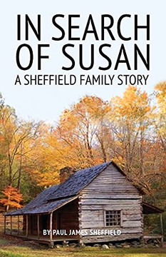 In Search Of Susan: A Sheffield Family Story