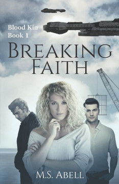 Breaking Faith (Blood Kin)