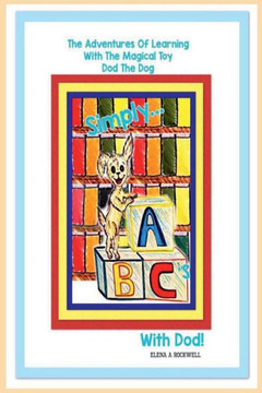 The Adventures Of Learning With The Magical Toy Dod The Dog : Abc's With Dod