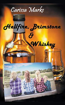 Hellfire,Brimstone & Whiskey (Borderlands-Whitehall)