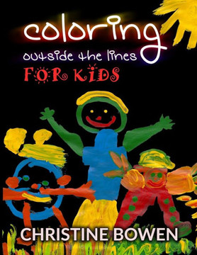 Coloring Outside The Lines For Kids