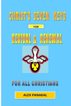 Christ's Seven Keys To Revival And Renewal