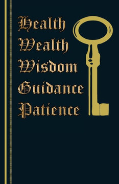 Health Wealth Guidance Wisdom Patience - 9780889702479