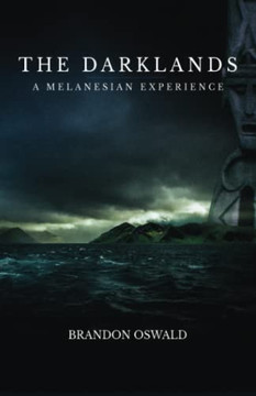 The Darklands: A Melanesian Experience