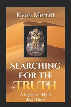 Searching for the Truth (A Legacy of Light)