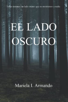El Lado Oscuro (Spanish Edition)