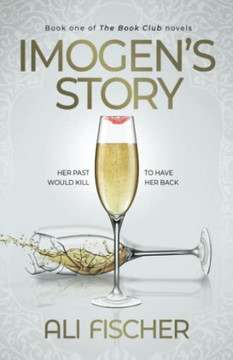Imogen'S Story: Book 1 In The Book Club Series