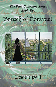Breach of Contract: The Data Collectors Book Two