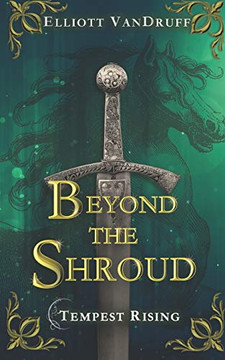 Beyond the Shroud : Tempest Rising Book 1