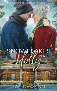 Snowflakes And Holly (A Hartwood Holiday Romance)