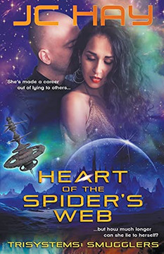 Heart of the Spider's Web (TriSystems: Smugglers)