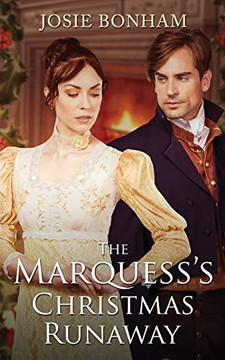 The Marquess's Christmas Runaway The Marquess's Christmas Runaway