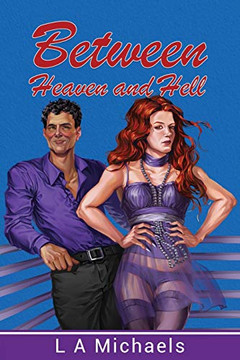 Between Heaven and Hell