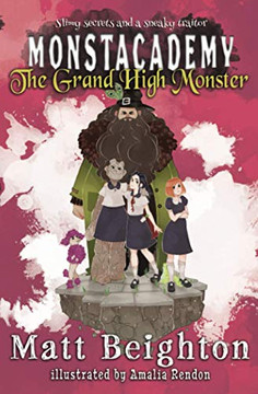 The Grand High Monster (Monstacademy)
