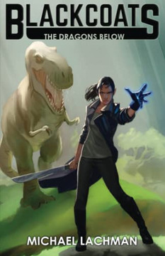 Blackcoats : The Dragons Below