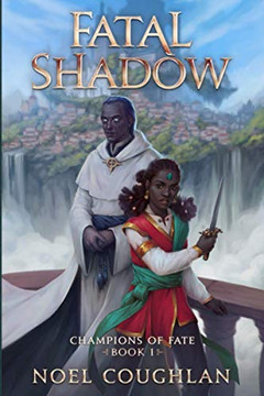 Fatal Shadow (Champions Of Fate)
