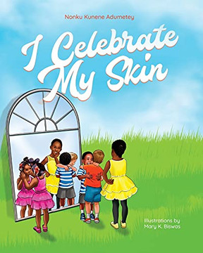 I Celebrate My Skin : English