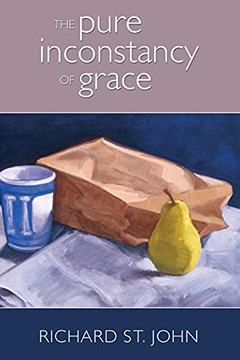 The Pure Inconstancy Of Grace