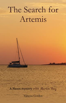 The Search For Artemis (The Naxos Mysteries With Martin Day) - 9781838453312
