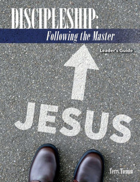 Discipleship: Following the Master: Leader's Guide