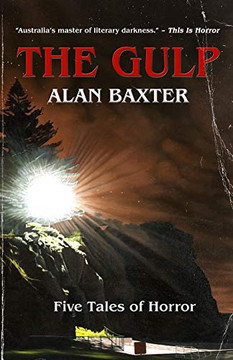 The Gulp: Tales From The Gulp 1 The Gulp: Tales From The Gulp 1