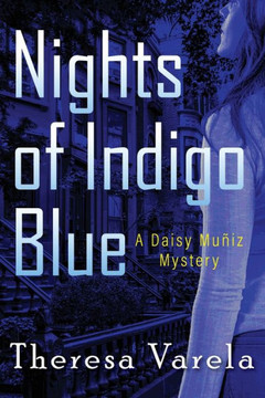 Nights of Indigo Blue: A Daisy Mu?z Mystery