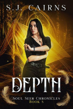 Depth: Soul Seer Chronicles, Book 5 - 9781778261138 Depth: Soul Seer Chronicles, Book 5 - 9781778261138