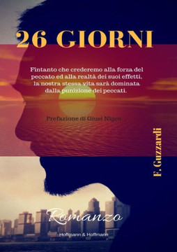 26 Giorni (Italian Edition) - 9781947488076