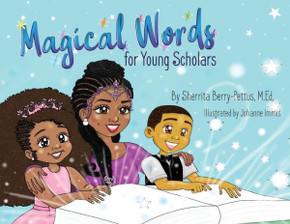 Magical Words For Young Scholars Magical Words For Young Scholars