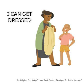 I Can Get Dressed