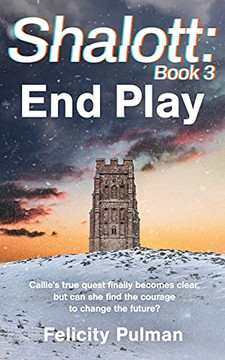 Shalott: End Play: End Play (Shalott Trilogy) - 9781922389640