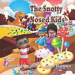The Snotty Nosed Kids - 9781736391419