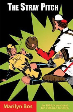 The Stray Pitch (Wendy Winkworth Mystery) - 9781938237157