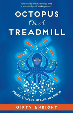 Octopus On A Treadmill