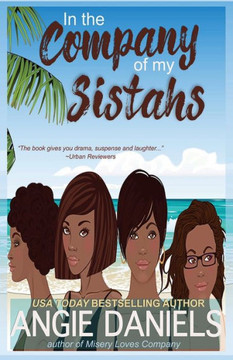 In The Company Of My Sistahs