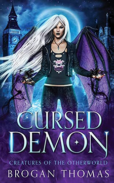 Cursed Demon (Creatures Of The Otherworld) - 9781838146924