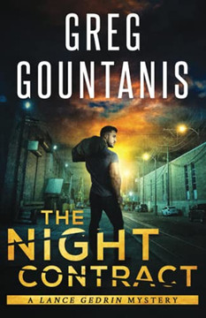 The Night Contract : A Lance Gedrin Mystery