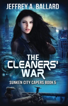 The Cleaners' War (Sunken City Capers)