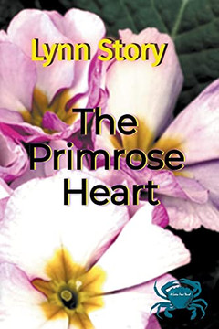 The Primrose Heart: A Gates Point Novel - 9781736787908