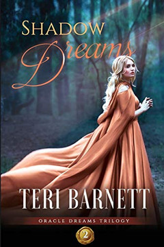 Shadow Dreams (Oracle Dreams Trilogy)