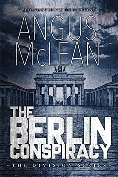 The Berlin Conspiracy (Division) The Berlin Conspiracy (Division)