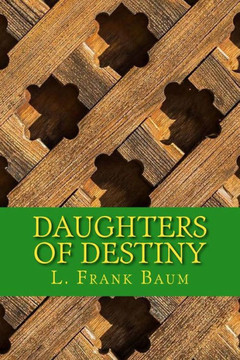 Daughters Of Destiny - 9781545358368 Daughters Of Destiny - 9781545358368